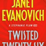Twisted Twenty-Six by Janet Evanovich