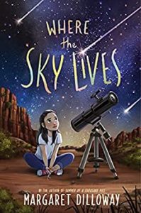 Where the Sky Lives by Margaret Dilloway