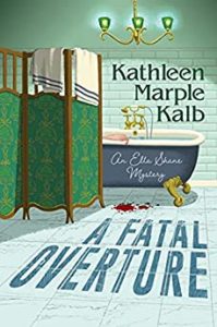 A Fatal Overture by Kathleen Marple Kalb