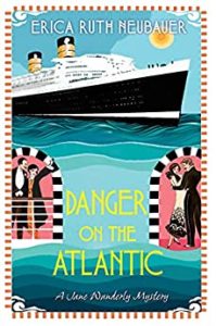 Danger on the Atlantic by Erica Ruth Neubauer