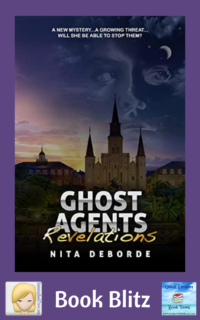 Ghost Agents: Revelations by Nita DeBorde ~ Book Blitz