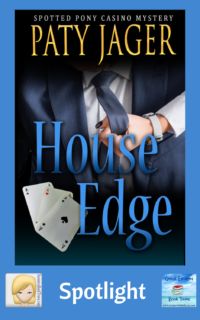 House Edge by Paty Jager ~ Spotlight