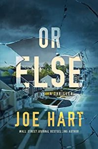 Or Else by Joe Hart