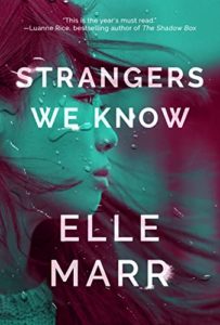 Strangers We Know by Elle Marr