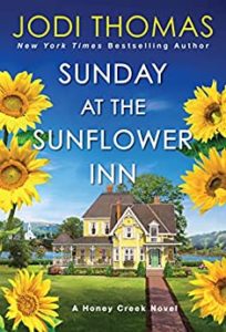 Sunday at the Sunflower Inn by Jodi Thomas