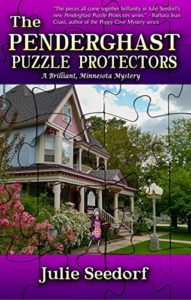 The Penderghast Puzzle Protectors by Julie Seedorf