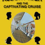 Asbury High and the Captivating Cruise by Kelly Brady Channick