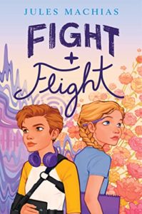 Fight + Flight by Jules Machias