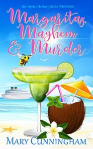 Margaritas, Mayhem and Murder by Mary Cunningham