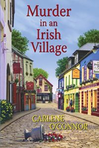 Murder in an Irish Village by Carlene O’Connor