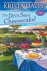 The Diva Says Cheesecake by Krista Davis