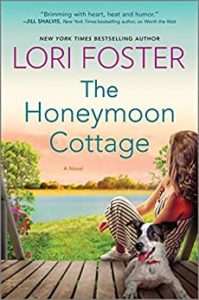 The Honeymoon Cottage by Lori Foster