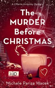 The Murder Before Christmas by Michele Pariza Wacek