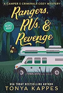 Rangers, RVs, and Revenge by Tonya Kappes