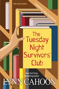 The Tuesday Night Survivors Club by Lynn Cahoon