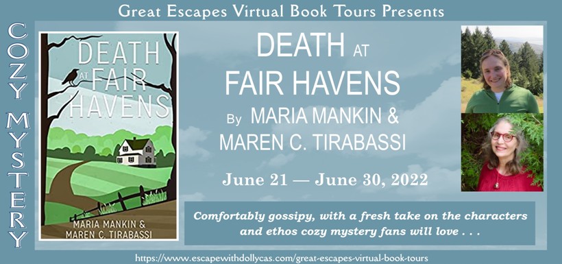 Death at Fair Havens by Maria Mankin and Maren C. Tirabassi ~ Character Interview