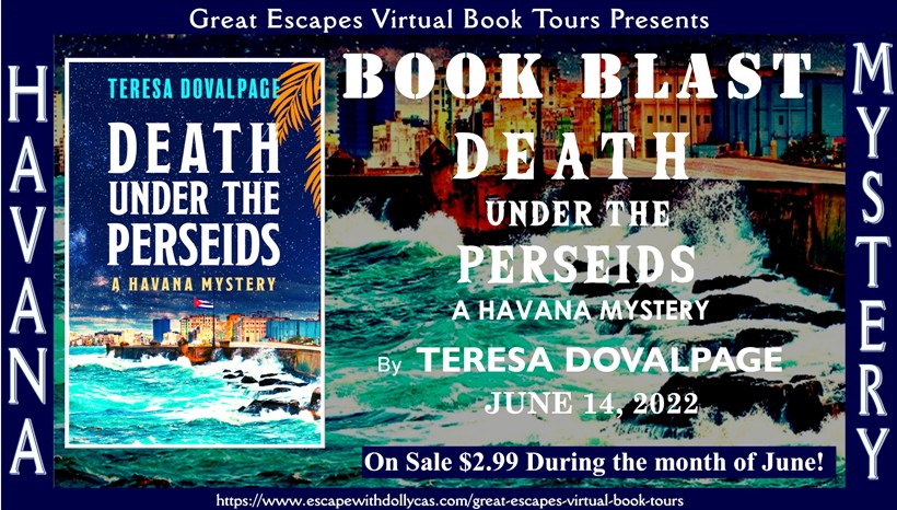 Death Under The Perseids by Teresa Dovalpage ~ Book Blast