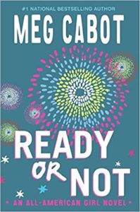 Ready or Not by Meg Cabot