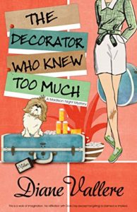 The Decorator Who Knew Too Much by Diane Vallere 4