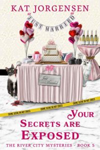 Your Secrets are Exposed by Kat Jorgensen 5