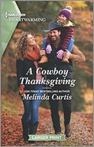 A Cowboy Thanksgiving by Melinda Curtis