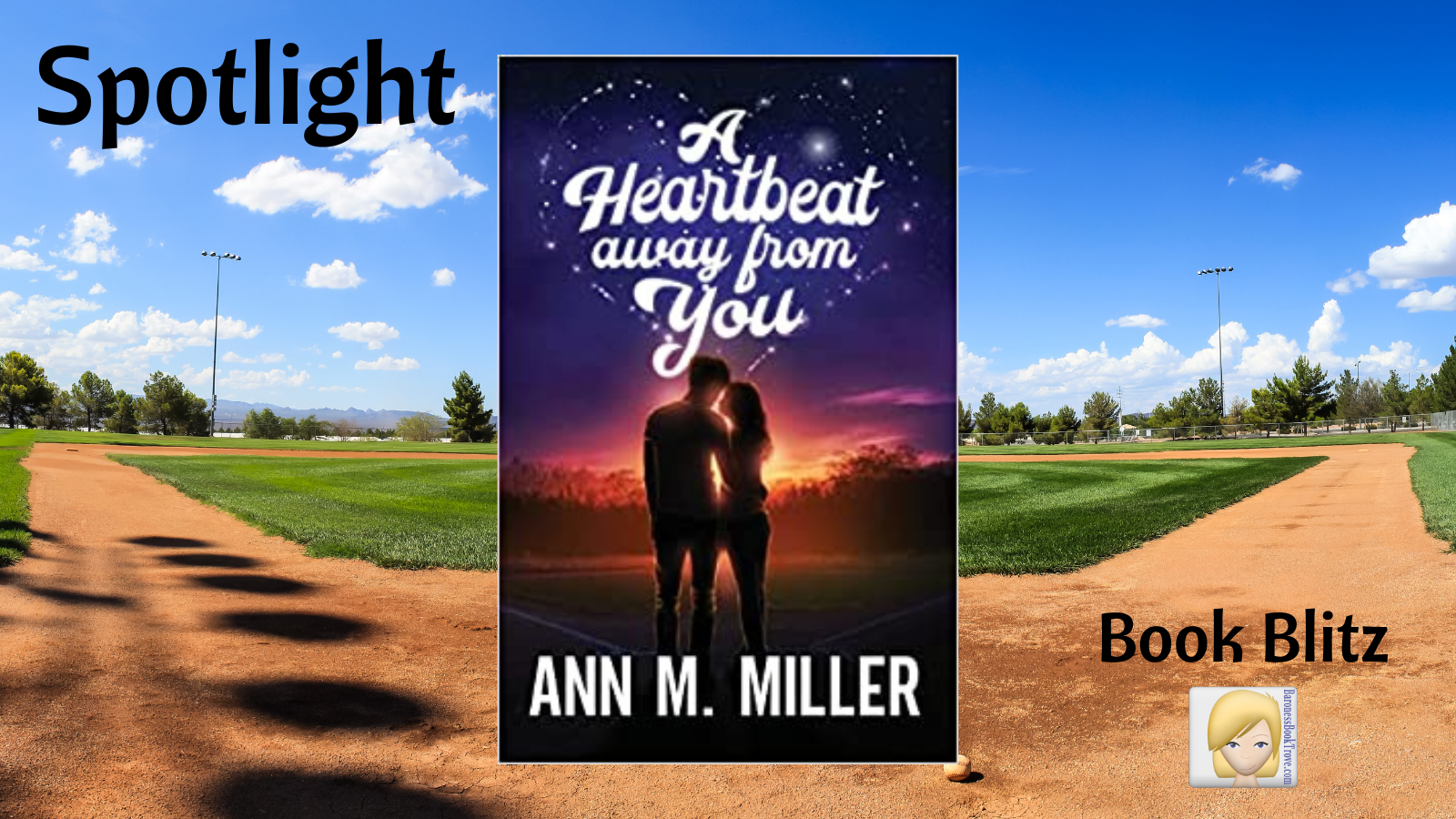 A Heartbeat Away From You by Ann M. Miller ~ Spotlight
