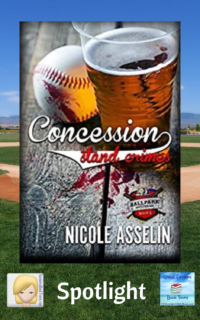 Concession Stand Crimes by Nicole Asselin ~ Spotlight