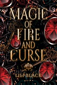 Magic of Fire and Curse by Lili Black