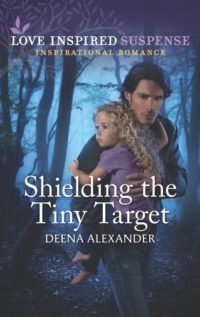 Shielding the Tiny Target by Deena Alexander