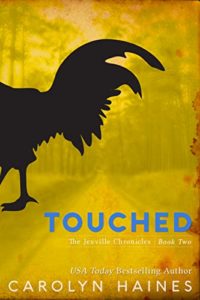 Touched by Carolyn Haines