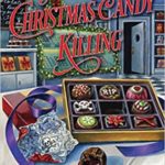 A Christmas Candy Killing by Christina Romeril