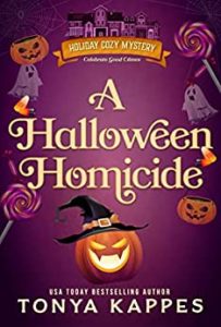 A Halloween Homicide by Tonya Kappes