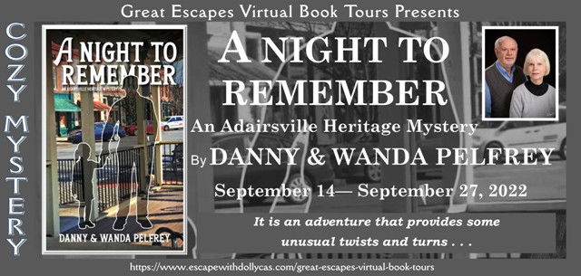 A Night to Remember by Danny and Wanda Pelfrey ~ Spotlight