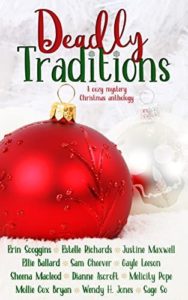Deadly Traditions by Multiple Authors