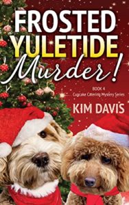 Frosted Yuletide Murder by Kim Davis