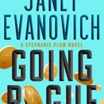 Going Rogue by Janet Evanovich