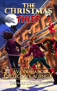 The Christmas Thief by Thomas Lockhaven