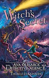 The Witch’s Secret by Thomas Lockhaven