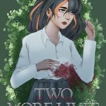 Two More Lives by Kaitlyn Legaspi