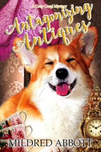 Antagonizing Antiques by Mildred Abbott