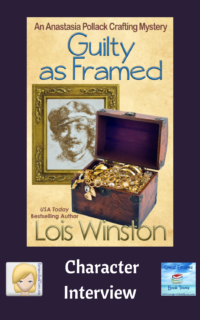 Guilty as Framed by Lois Winston ~ Character Interview