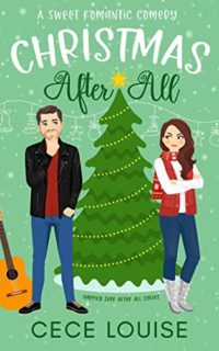 Christmas After All by CeCe Louise
