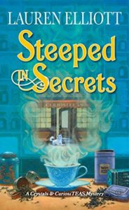 Steeped in Secrets by Lauren Elliott