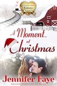 A Moment at Christmas by Jennifer Faye