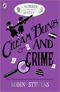 Cream Buns and Crime by Robin Stevens