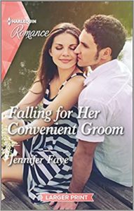 Falling for the Convenient Groom by Jennifer Faye