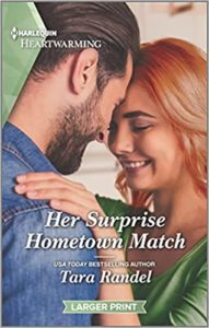 Her Surprise Hometown Match by Tara Randel
