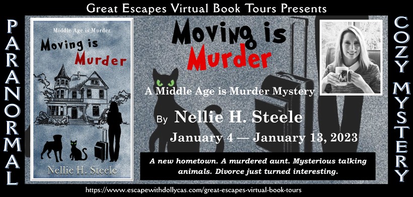Moving is Murder by Nellie H. Steele