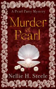 Murder of Pearl by Nellie H Steele