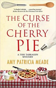 The Curse of the Cherry Pie by Amy Patricia Meade
